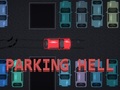                                                                     Parking Hell ﺔﺒﻌﻟ