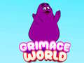                                                                     Grimace World ﺔﺒﻌﻟ