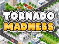                                                                     Tornado Madness ﺔﺒﻌﻟ
