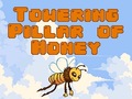                                                                     Towering Pillar of Honey ﺔﺒﻌﻟ