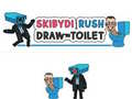                                                                     Skibydi Rush draw to toulet ﺔﺒﻌﻟ