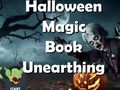                                                                     Halloween Magic Book Unearthing ﺔﺒﻌﻟ