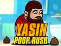                                                                     Yasin Poop Rush ﺔﺒﻌﻟ