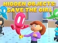                                                                     Hidden Objects: Save the Girl ﺔﺒﻌﻟ