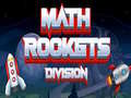                                                                     Math Rockets Division ﺔﺒﻌﻟ