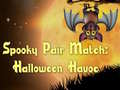                                                                     Spooky Pair Match Halloween Havoc ﺔﺒﻌﻟ
