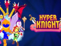                                                                     Hyper Knight ﺔﺒﻌﻟ