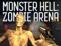                                                                     Monster Hell Zombie Arena ﺔﺒﻌﻟ