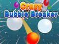                                                                     Crazy Bubble Breaker ﺔﺒﻌﻟ