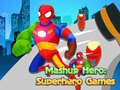                                                                     Mashup Hero: Superhero Games ﺔﺒﻌﻟ