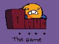                                                                     Dave the Game  ﺔﺒﻌﻟ