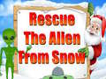                                                                     Rescue The Alien From Snow ﺔﺒﻌﻟ