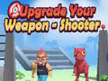                                                                     Upgrade Your Weapon - Shooter ﺔﺒﻌﻟ