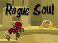                                                                     Rogue Soul ﺔﺒﻌﻟ