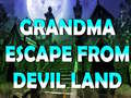                                                                     Grandma Escape From Devil Land ﺔﺒﻌﻟ