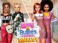                                                                     BFFs vs Bullies Fashion Rivalry ﺔﺒﻌﻟ