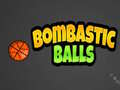                                                                     BomBastic Balls ﺔﺒﻌﻟ