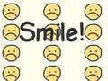                                                                     Smile! ﺔﺒﻌﻟ