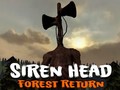                                                                     Siren Head Forest Return ﺔﺒﻌﻟ