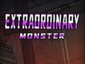                                                                     Extraordinary: Monster ﺔﺒﻌﻟ