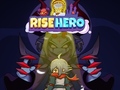                                                                     Rise Hero ﺔﺒﻌﻟ