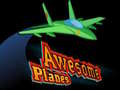                                                                     Awesome Planes ﺔﺒﻌﻟ