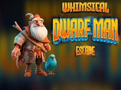                                                                     Whimsical Dwarf Man Escape ﺔﺒﻌﻟ