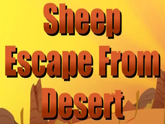                                                                     Sheep Escape From Desert ﺔﺒﻌﻟ