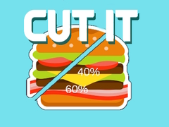                                                                     Cut It ﺔﺒﻌﻟ