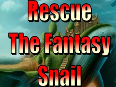                                                                    Rescue The Fantasy Snail ﺔﺒﻌﻟ