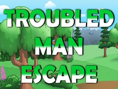                                                                     Troubled Man Escape ﺔﺒﻌﻟ
