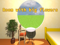                                                                     Room with big flowers ﺔﺒﻌﻟ