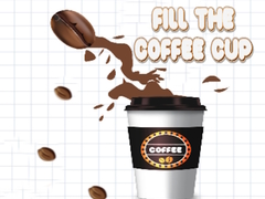                                                                     Fill the Coffee Cup ﺔﺒﻌﻟ