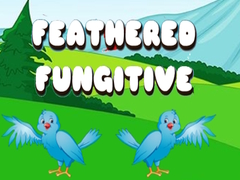                                                                     Feathered Fugitive ﺔﺒﻌﻟ