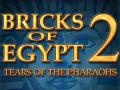                                                                     Bricks of Egypt 2: Tears of the Pharaohs ﺔﺒﻌﻟ