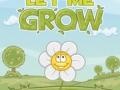                                                                     Let me grow ﺔﺒﻌﻟ