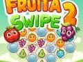                                                                     Fruita Swipe 2 ﺔﺒﻌﻟ