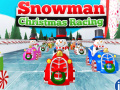                                                                     Snowman Christmas Racing ﺔﺒﻌﻟ