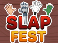                                                                     Slap Fest ﺔﺒﻌﻟ