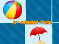                                                                     My Summer Items ﺔﺒﻌﻟ