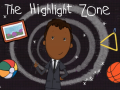                                                                     The Highlight Zone ﺔﺒﻌﻟ