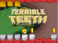                                                                     Terrible Teeth   ﺔﺒﻌﻟ