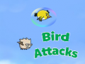                                                                     Birds Attacks ﺔﺒﻌﻟ