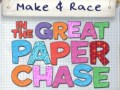                                                                     Make & Race In The Great Paper Chase ﺔﺒﻌﻟ