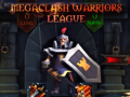                                                                     Megaclash Warriors League ﺔﺒﻌﻟ