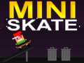                                                                     Mini Skate ﺔﺒﻌﻟ