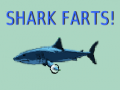                                                                     Shark Farts ﺔﺒﻌﻟ