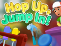                                                                     Hop up Jump In ﺔﺒﻌﻟ