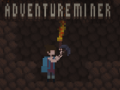                                                                     Adventure Miner ﺔﺒﻌﻟ