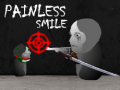                                                                     Painless Smile ﺔﺒﻌﻟ